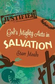 GODS MIGHTY ACTS IN SALVATION