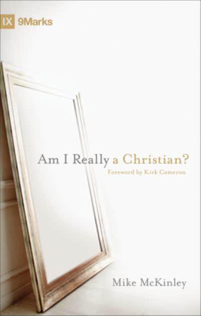 AM I REALLY A CHRISTIAN?