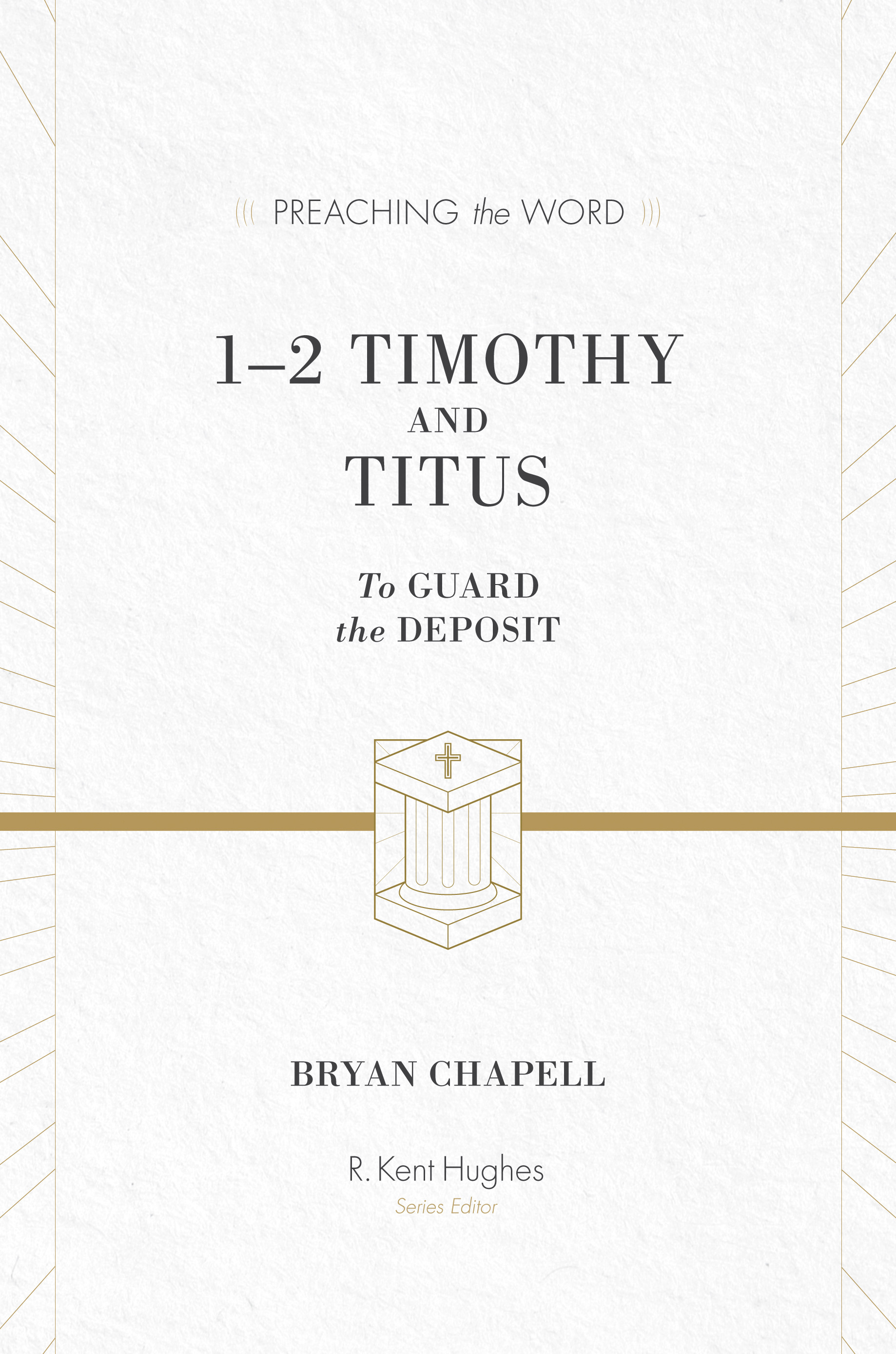 1-2 TIMOTHY AND TITUS