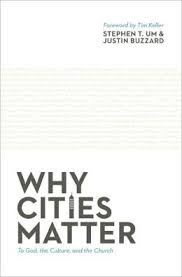 WHY CITIES MATTER