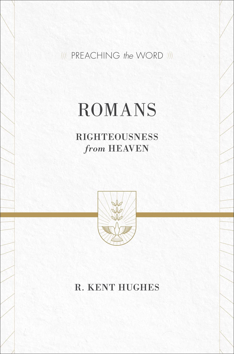 ROMANS RIGHTEOUSNESS FROM HEAVEN