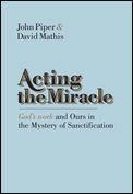 ACTING THE MIRACLE