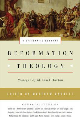 REFORMATION THEOLOGY