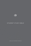 ESV STUDENT STUDY BIBLE