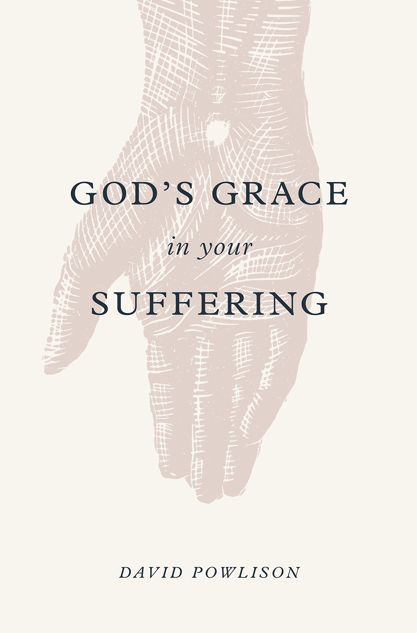 GODS GRACE IN YOUR SUFFERING