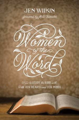 WOMEN OF THE WORD