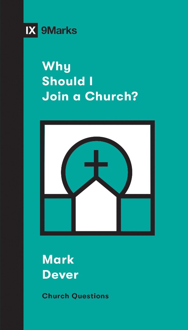 WHY SHOULD I JOIN A CHURCH