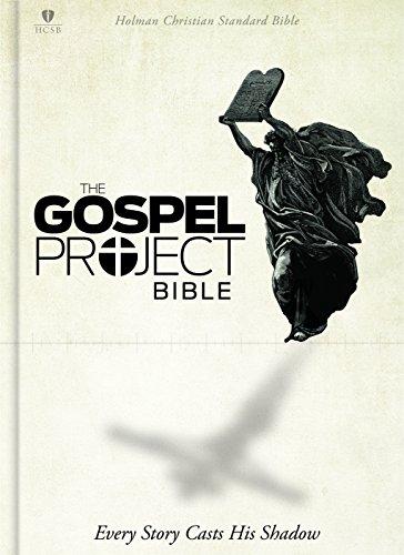 HCSB THE GOSPEL PROJECT BIBLE