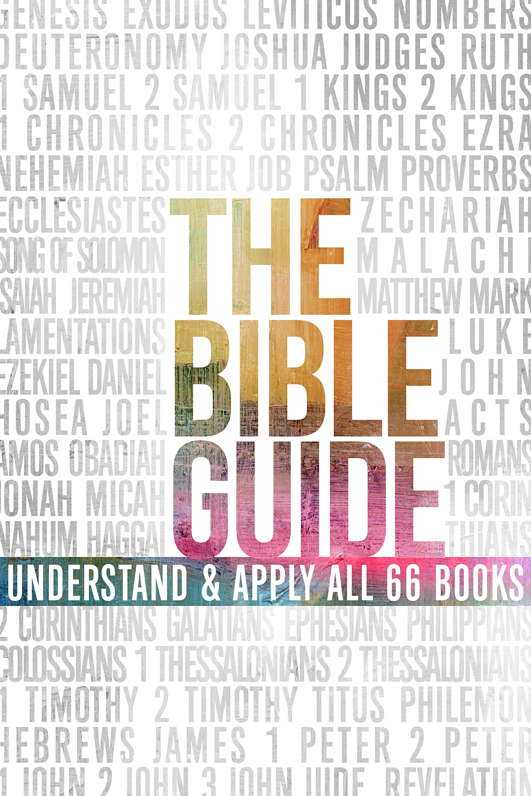 THE BIBLE GUIDE