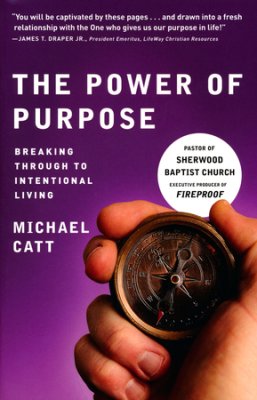 THE POWER OF PURPOSE 