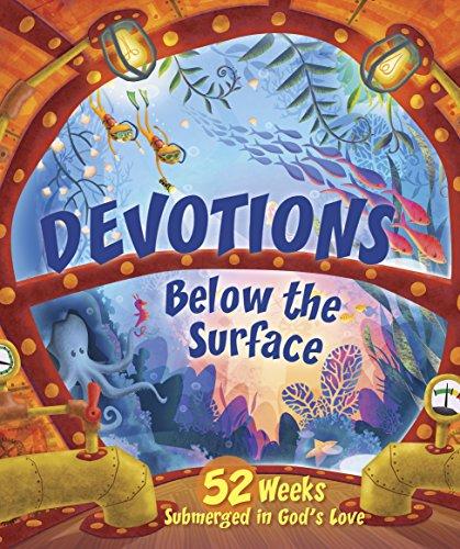 DEVOTIONS BELOW THE SURFACE