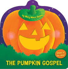 THE PUMPKIN GOSPEL