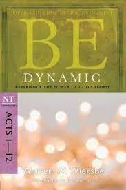 BE DYNAMIC ACTS 1-12