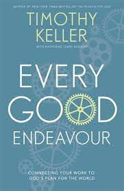 EVERY GOOD ENDEAVOUR