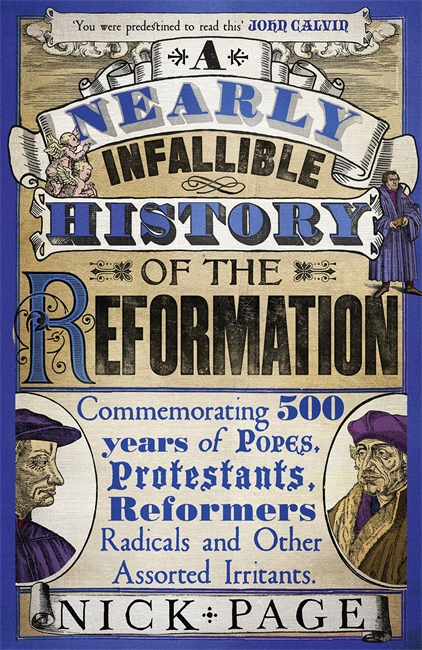 NEARLY INFALLIBLE HISTORY OF REFORMATION