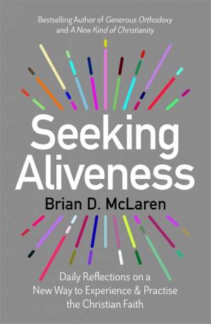 SEEKING ALIVENESS