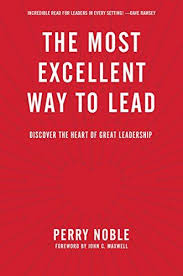 MOST EXCELLENT WAY TO LEAD