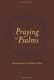 PRAYING THE PSALMS GIFT EDITION