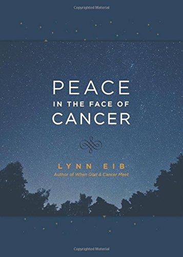 PEACE IN THE FACE OF CANCER