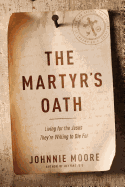 THE MARTYR'S OATH