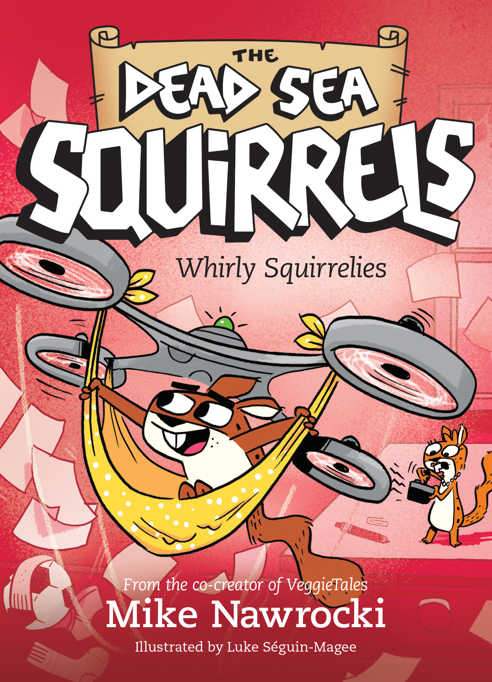 WHIRLY SQUIRRELIES