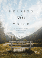 HEARING HIS VOICE