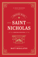 PRAYING WITH SAINT NICHOLAS