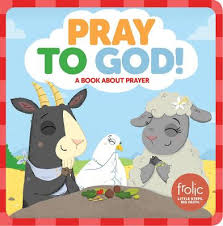 PRAY TO GOD BOARD BOOK  