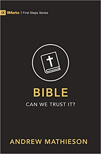 BIBLE CAN WE TRUST IT?