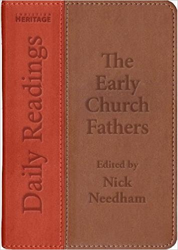 DAILY READINGS THE EARLY CHURCH FATHERS