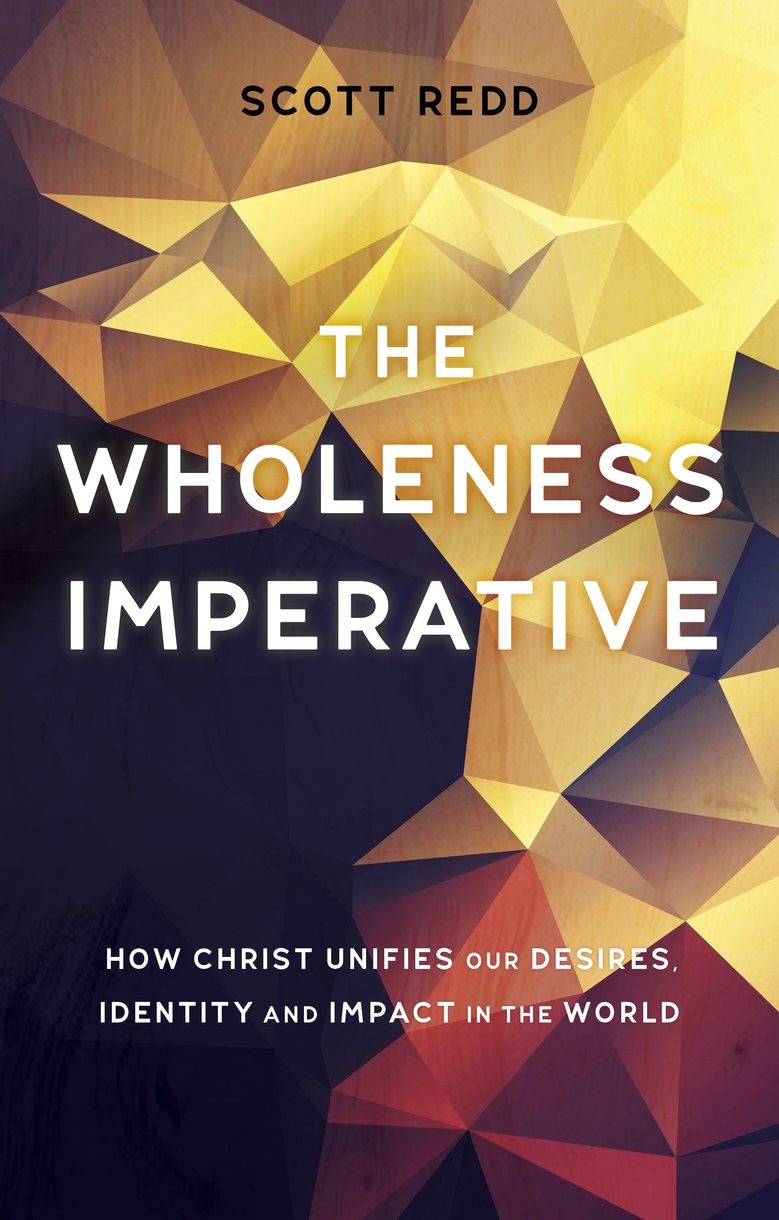 THE WHOLENESS IMPERATIVE 