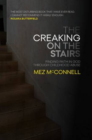 THE CREAKING ON THE STAIRS