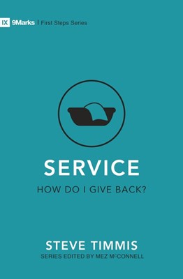 SERVICE: HOW DO I GIVE BACK?