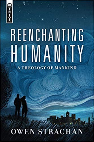 REENCHANTING HUMANITY