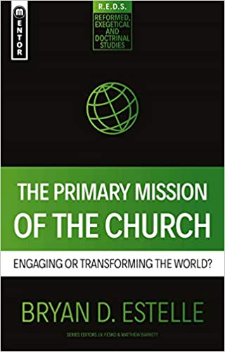 PRIMARY MISSION OF THE CHURCH