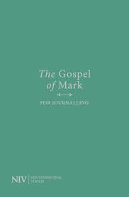 NIV THE GOSPEL OF MARK FOR JOURNALLING 