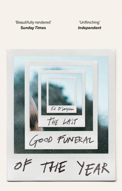 THE LAST GOOD FUNERAL OF THE YEAR