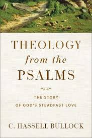 THEOLOGY FROM THE PSALMS