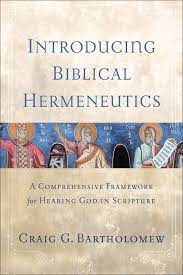 INTRODUCING BIBLICAL HERMENEUTICS