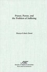 PRAYER POWER AND THE PROBLEM OF SUFFERING