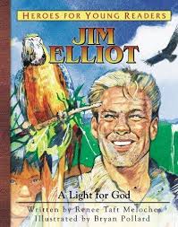 JIM ELLIOT A LIGHT FOR GOD