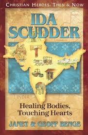 IDA SCUDDER HEALING BODIES TOUCHING HEARTS