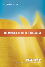 MESSAGE OF THE OLD TESTAMENT HB