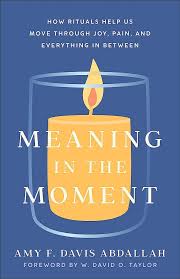 MEANING IN THE MOMENT