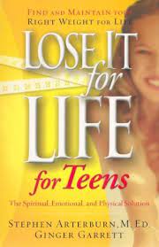 LOSE IT FOR LIFE FOR TEENS