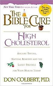 BIBLE CURE FOR HIGH CHOLESTEROL