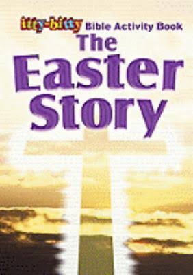 EASTER STORY ITTY BITTY ACTIVITY BOOK