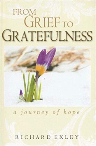FROM GRIEF TO GRATEFULNESS FROM GRIEF TO GRATEFULNESS