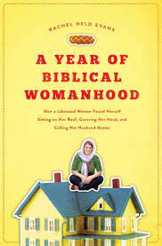 YEAR OF BIBLICAL WOMANHOOD