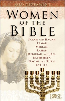 WOMEN OF THE BIBLE OLD TESTAMENT